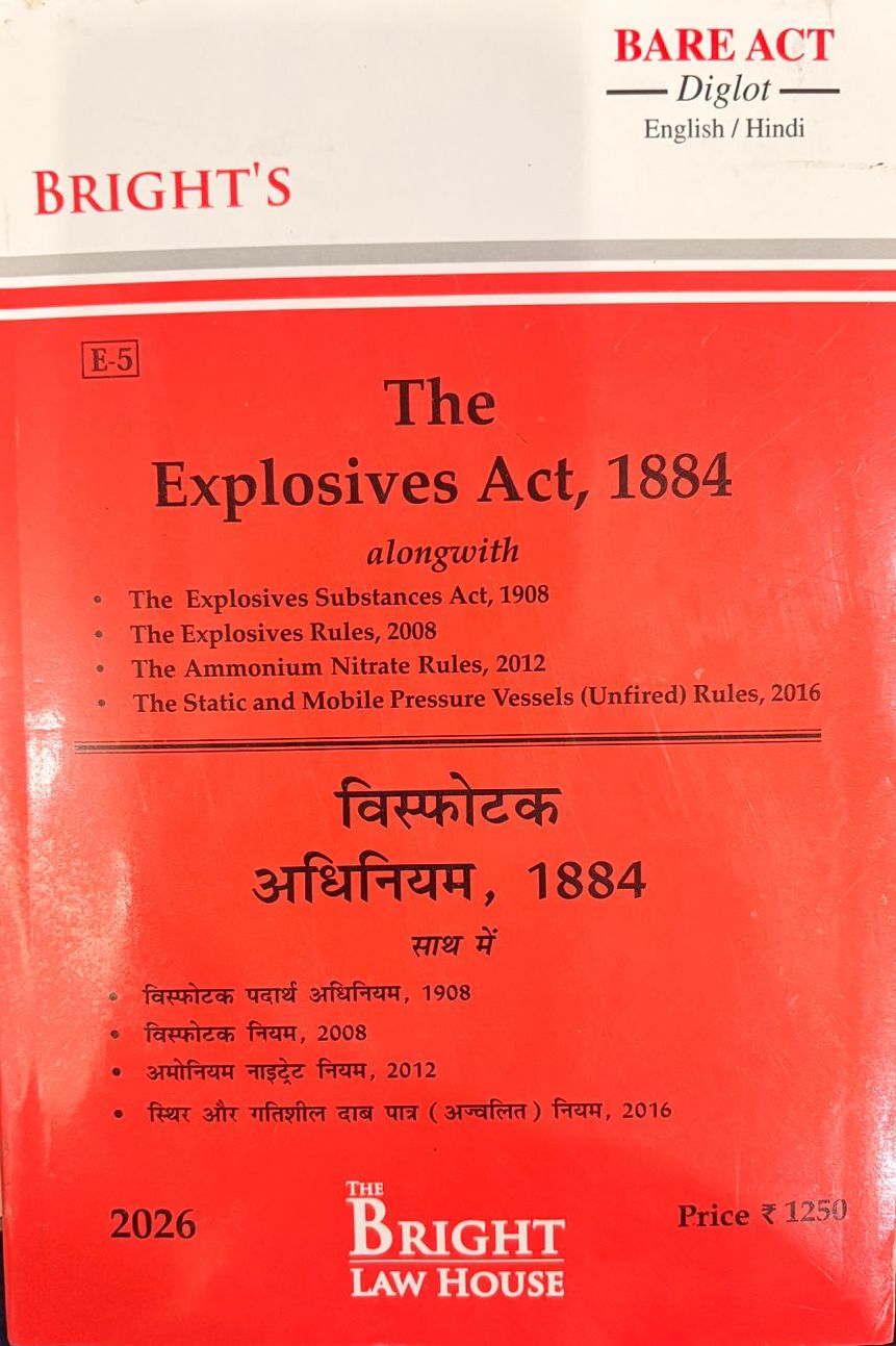 Explosives Act, 1884 / विस्फोटक अधिनियम, 1884 (Diglot) (English/Hindi) [Bare Act]